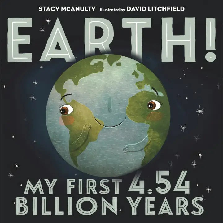 Earth: My First 4.54 Billion Years