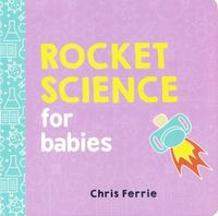 Book: Rocket Science For Babies