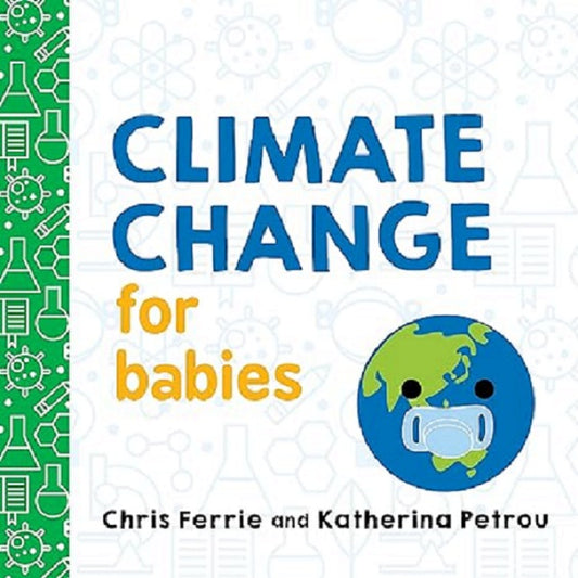 Book: Climate Change For Babies